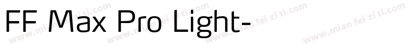 FF Max Pro Light字体转换